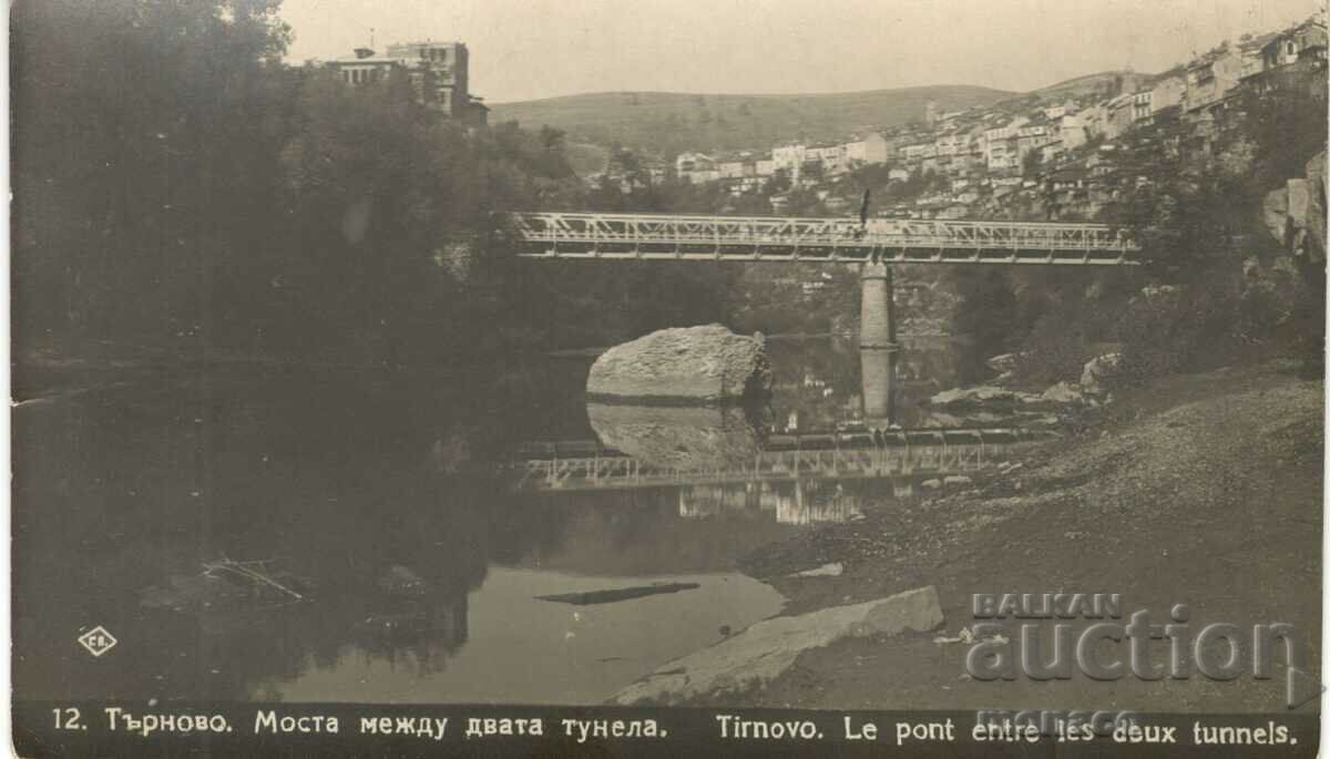 Old postcard - Tarnovo, Bridge between the two tunnels