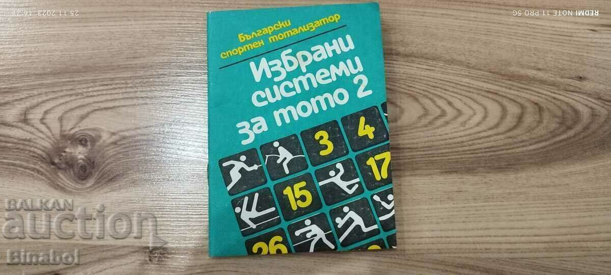 Revista Veche, Sisteme selectate pentru TOTO 2, 1988