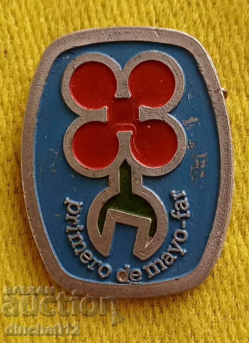 Auction Badge. Italy May 1 PRIMERO DE MAYO - FAR Auction Badge. Italy May 1 PRIMERO DE MAYO - FAR