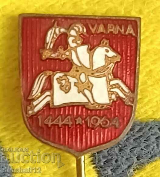 A rare sign. Varna 1444 - 1964 VLADISLAV VARNENCHIK