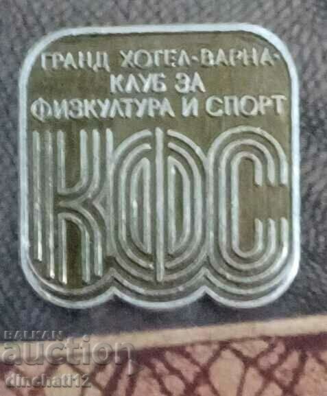 Delivery of Badge. Grand Hotel Varna - KFS club for physical education and sports