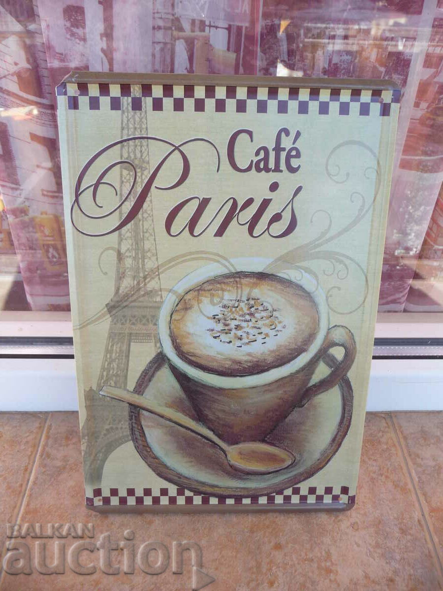 Semn metalic Cafe Paris French Cafe France Cafe Paris