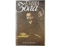 Επιλεγμένα έργα σε έξι τόμους. Τόμος 5 Emile Zola (9.6.1)