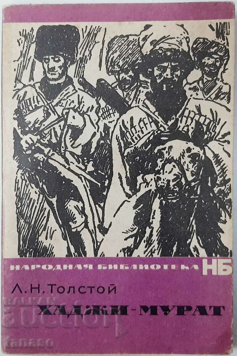 Hadji Murat, Lev Tolstoi (9.6.1)