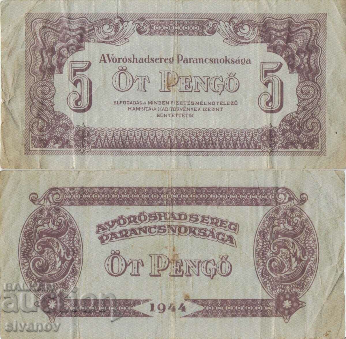 Ungaria 5 pengo 1944 bancnota #5200
