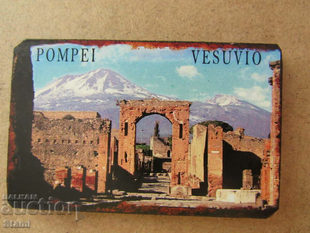 Magnet from Pompeii and Vesuvius, Italy-11 with price 9.90 BGN | € 5.06