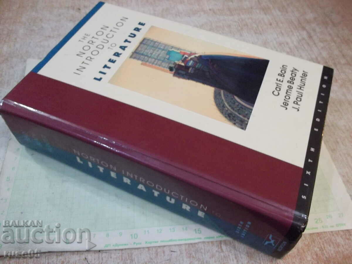 Book "THE NORTON INTRODUCTION TO LITERATURE-C.BAIN"-2224 pages - 7 Book "THE NORTON INTRODUCTION TO LITERATURE-C.BAIN"-2224 pages - 7