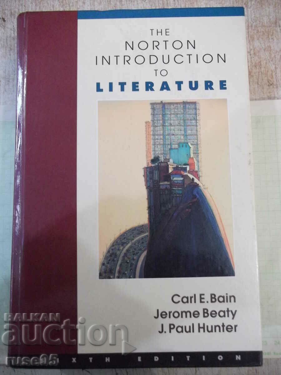 Book "THE NORTON INTRODUCTION TO LITERATURE-C.BAIN"-2224 pages