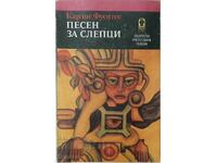 Cântec pentru orbi, Carlos Fuentes (20.2)