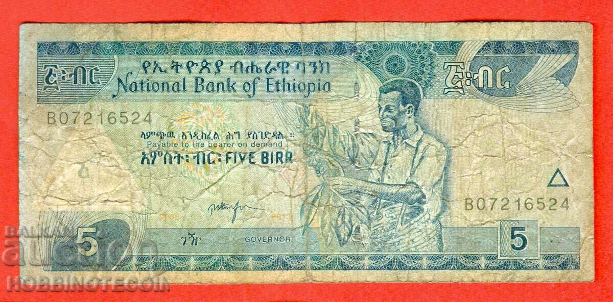 ETHIOPIA ETHIOPIA 5 Bir issue issue 2005 - 2013 - 2