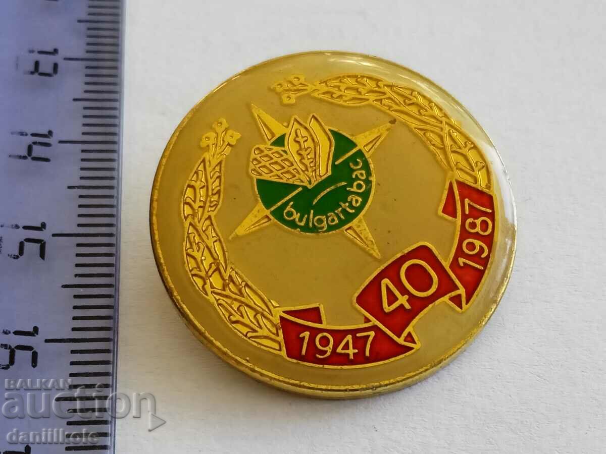*$*Y*$* BADGE COLLECTION - 40 YEARS OF BULGARTABAK *$*Y*$* with price 11.90 BGN | € 6.08 *$*Y*$* BADGE COLLECTION - 40 YEARS OF BULGARTABAK *$*Y*$* with price 11.90 BGN | € 6.08