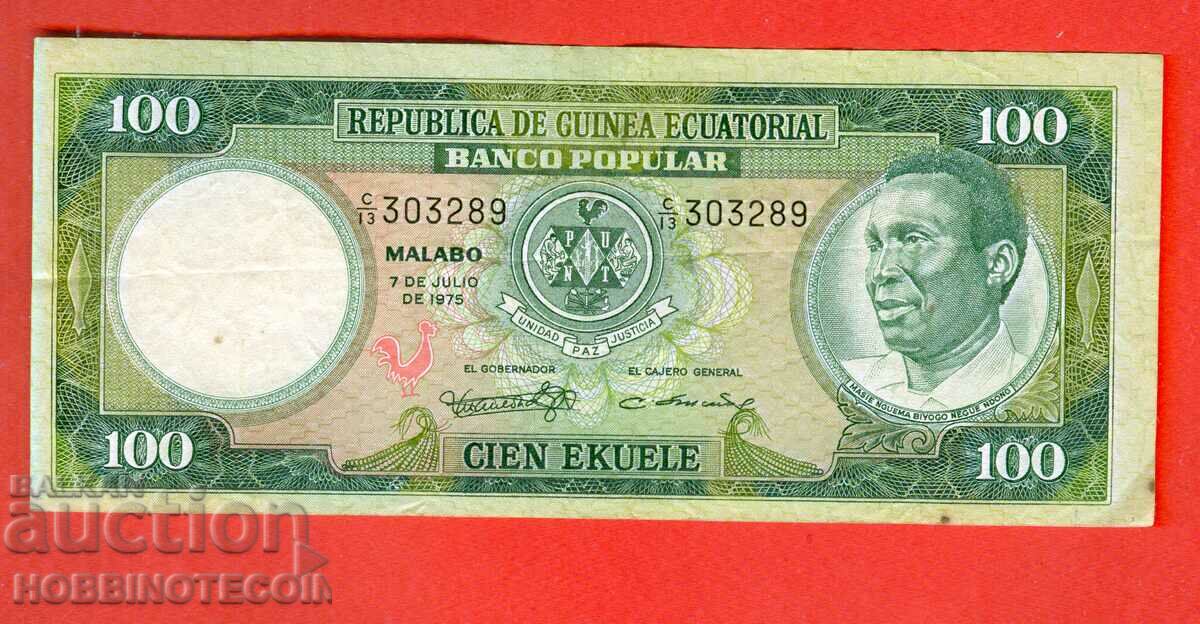 EQUATORIAL GUINEA GUINEA ECUATORIAL 100 issue issue 1975
