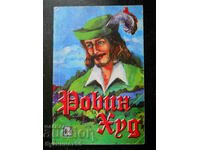 „Robin Hood”
