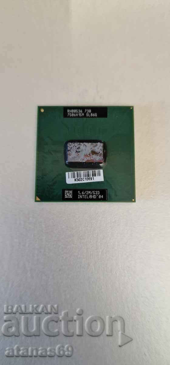 CPU laptop RH80536 730 - Rabla electronică #39 CPU laptop RH80536 730 - Rabla electronică #39