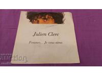 Gramophone record - small format Julien Clerc