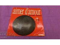 Δίσκος γραμμοφώνου - μικρού σχήματος Aimer d amour