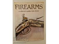 Collection, catalog of antique firearms 1326-1900