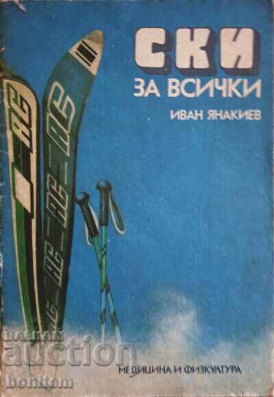 Skiing for everyone - Ivan Yanakiev