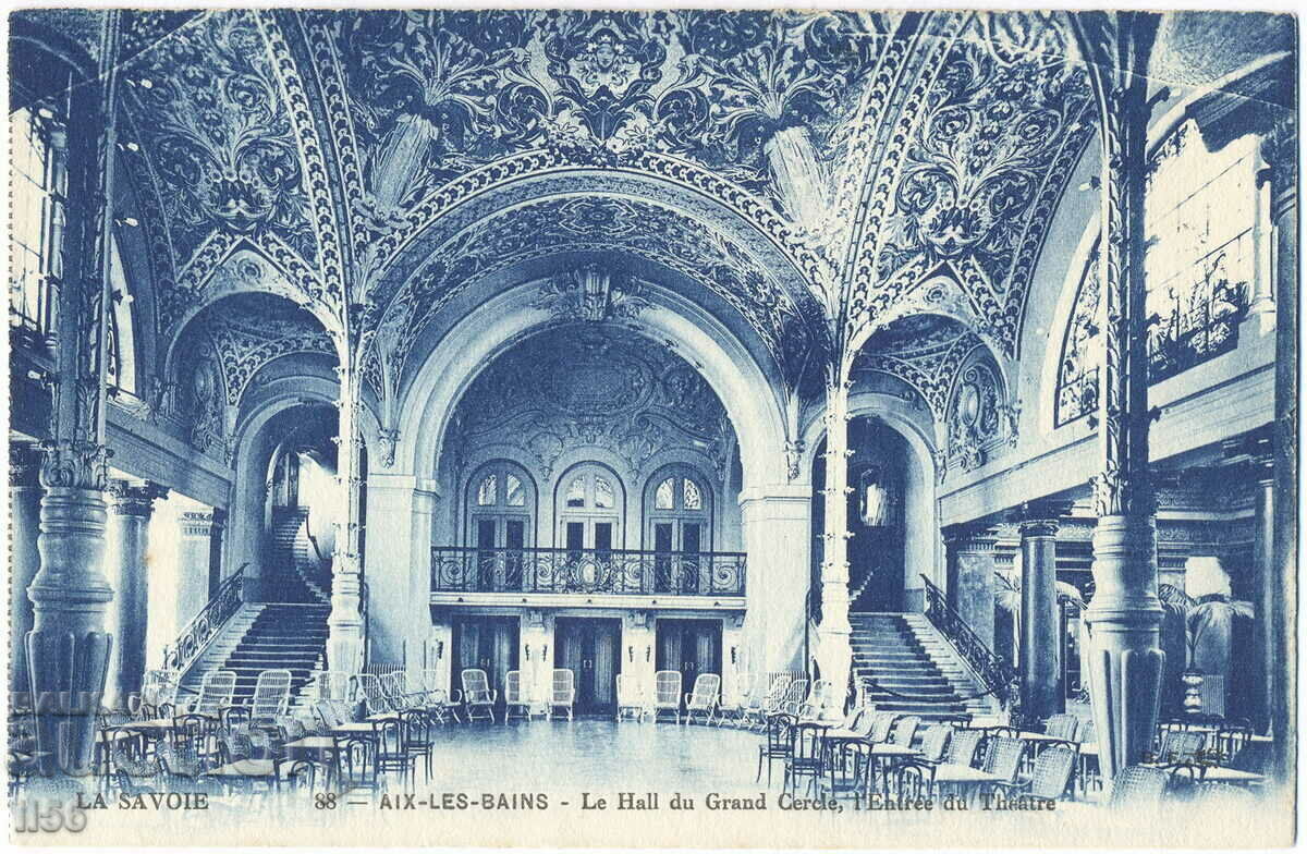 Franța - Savoie, Aix-les-Bains - sala de teatru și intrare - ca. 1930
