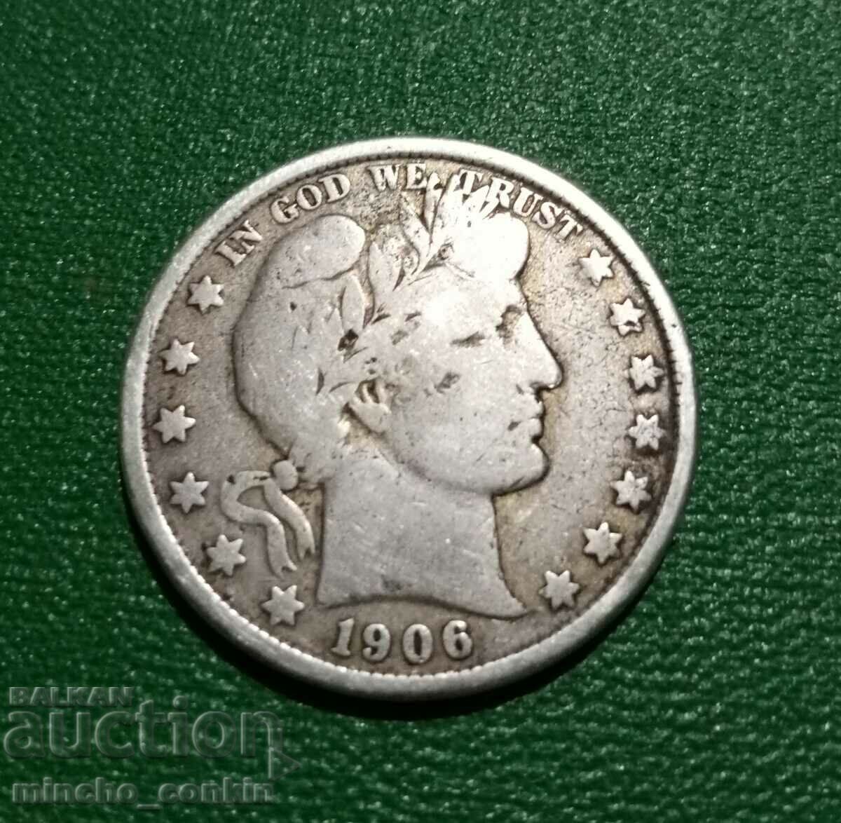 US Half Dollar 50 Cents 1906 Rare