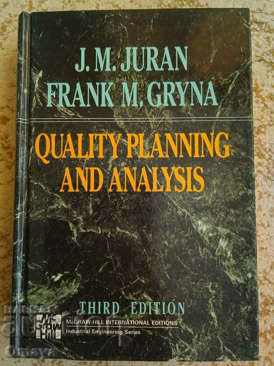Quality planning and analyses