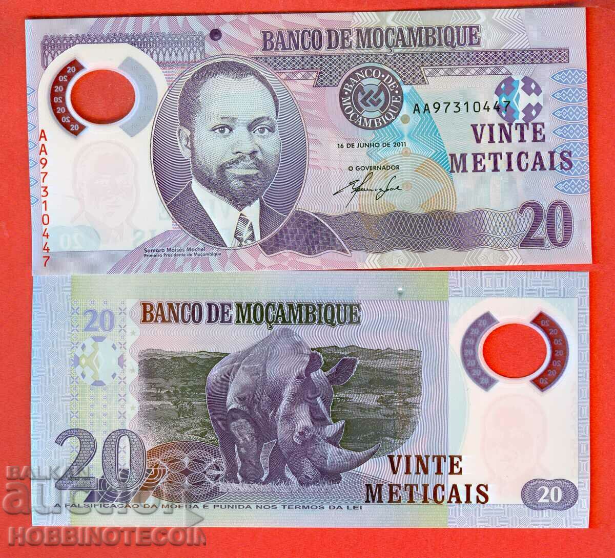 MOZAMBIQUE MOZAMBIQUE 20 Metical issue issue 2011 UNC POLYMER
