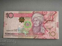 Bancnota - Turkmenistan - 10 manat UNC | 2017