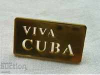 Rare Cuba metal die cut inscription badge