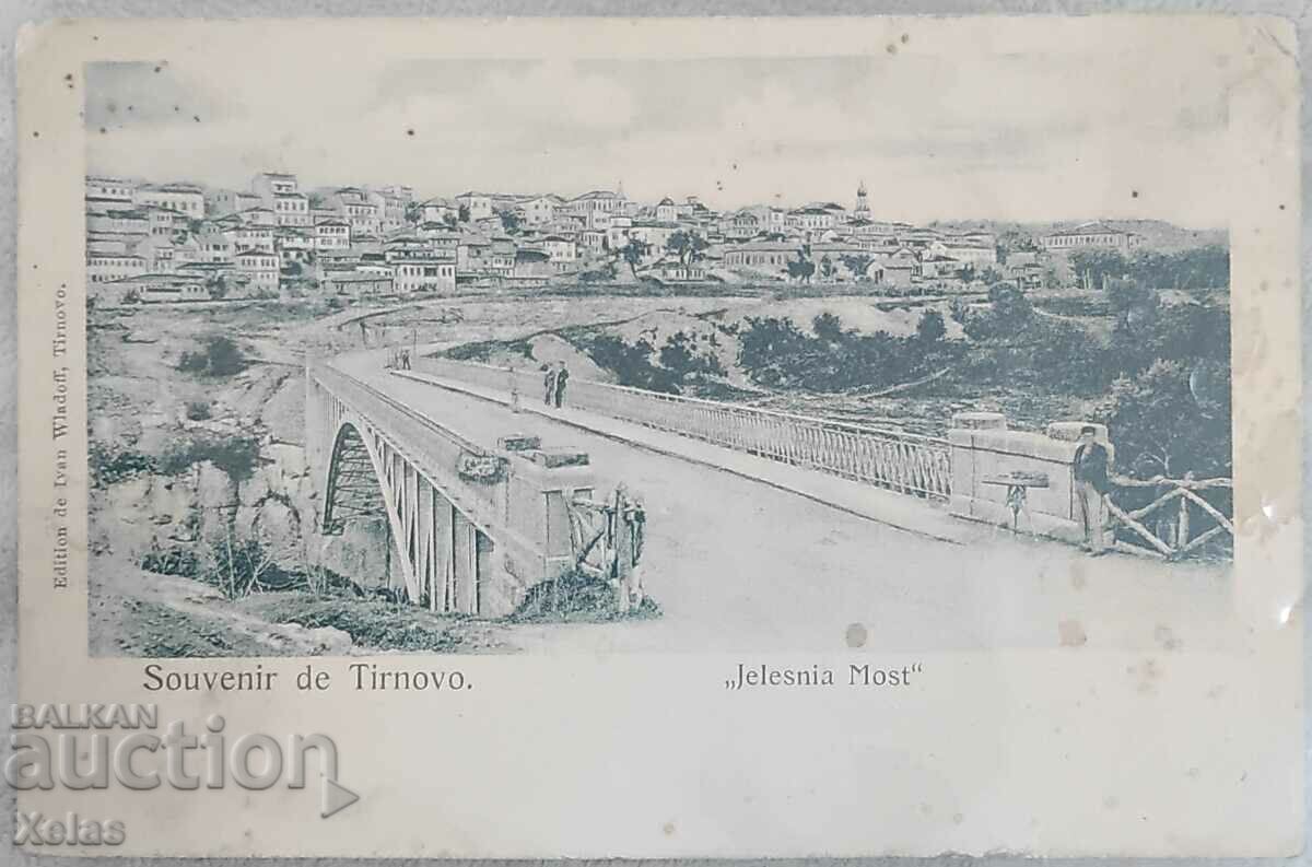 Old postcard 1900 Tarnovo