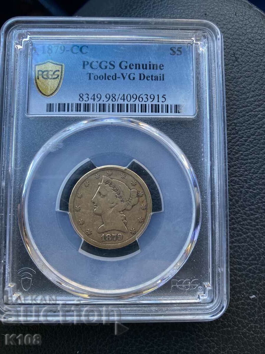 Moneda de aur PCGS din Carson City din 1879 de 5 USD