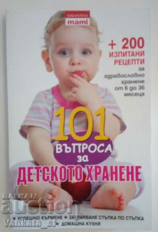 101 ερωτήσεις για τη διατροφή των παιδιών - Συλλογικό