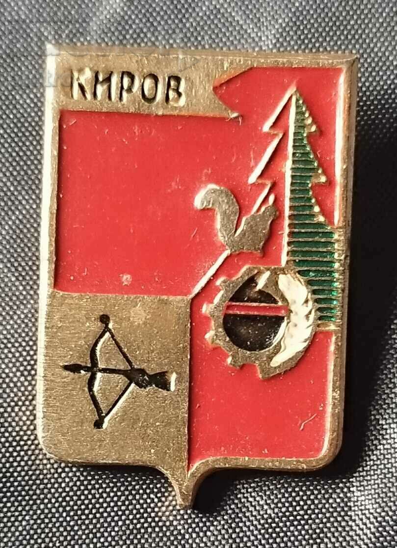 Rusia Insigna metalică - Kirov