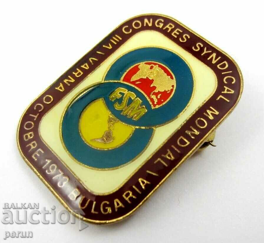 World Trade Union Congress-Varna-1973-Rare sign with price 9.00 BGN | € 4.60