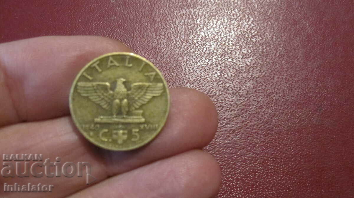 1940 5 centesimi Italy - / 18 /