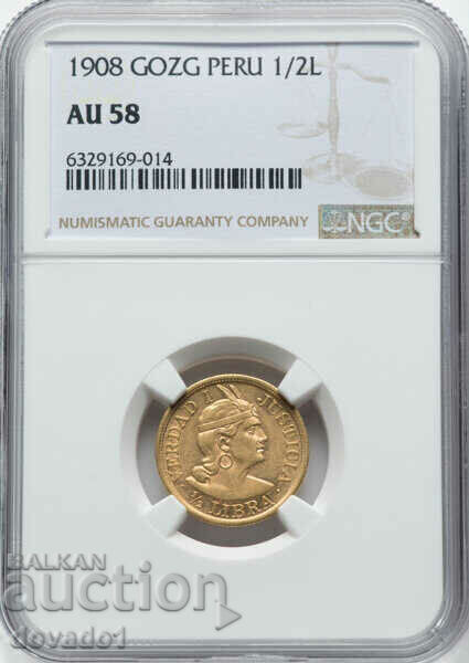 1908 Peru Gozg 1/2 Libra - NGC AU 58 - Златна Монета