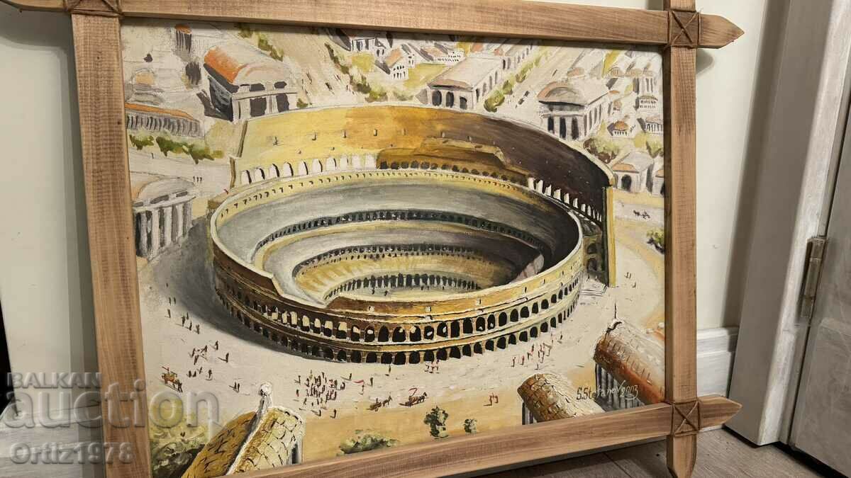 Large painting, oil, canvas, S. Stefanov – "Coliseum" - 6 Large painting, oil, canvas, S. Stefanov – "Coliseum" - 6