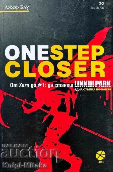 One Step CLoser От Xero до #1: Да станеш Linkin Park.