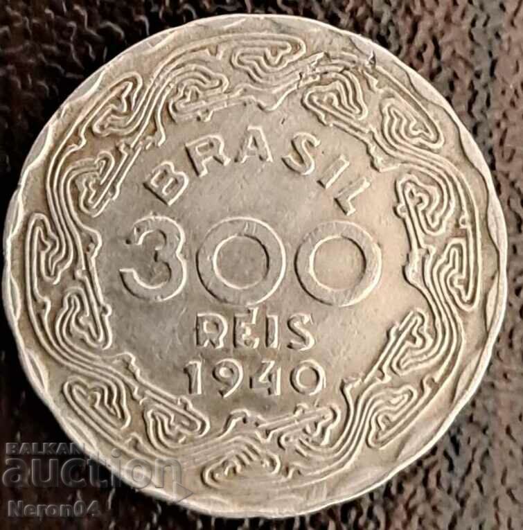 300 reis 1940, Brazilia