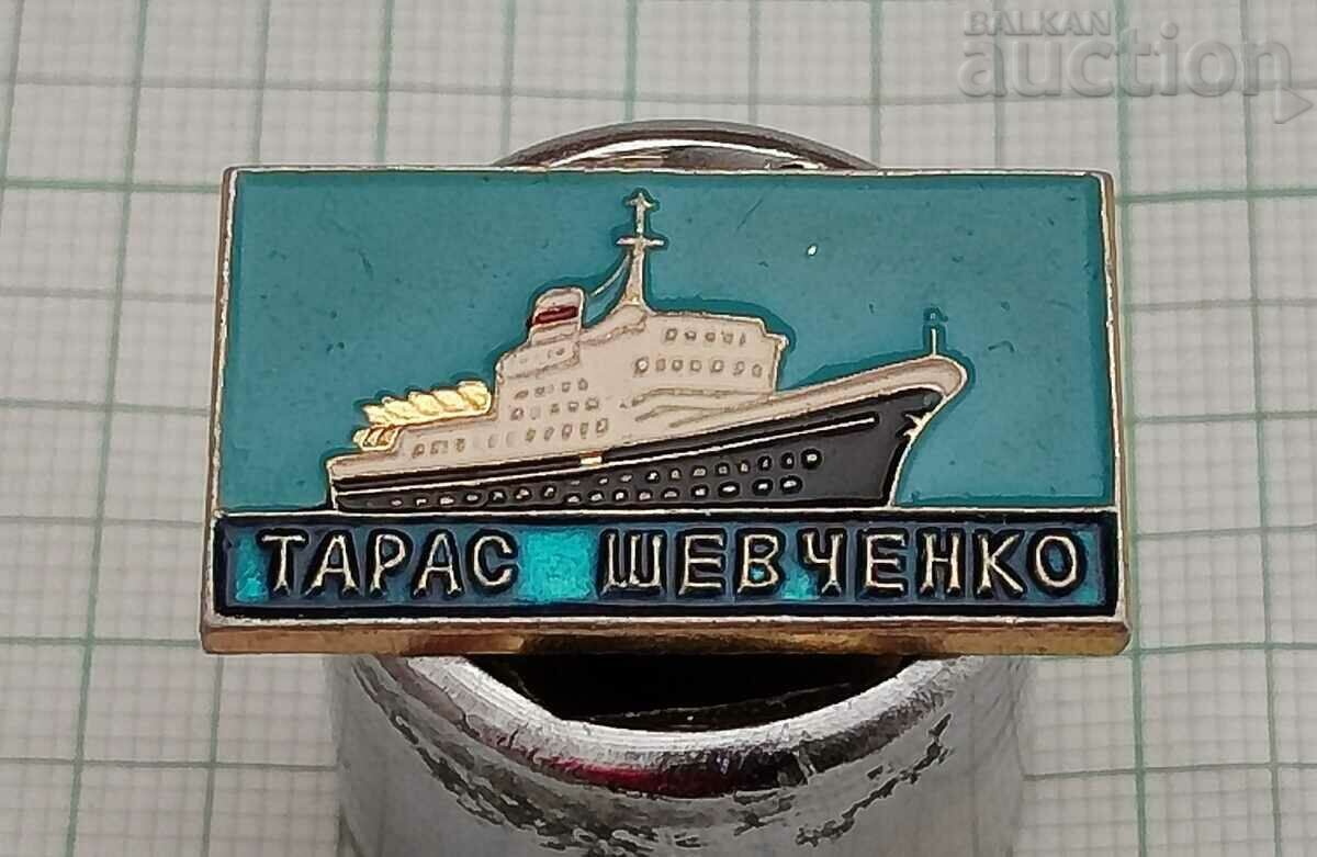 SHIP "TARAS SHEVCHENKO" BADGE