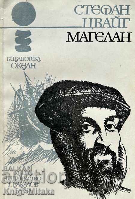 Magellan - Stefan Zweig Magellan - Stefan Zweig