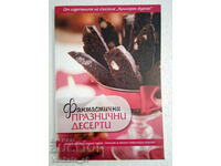 Fantastic festive desserts - E. Mineva, T. Kardanova
