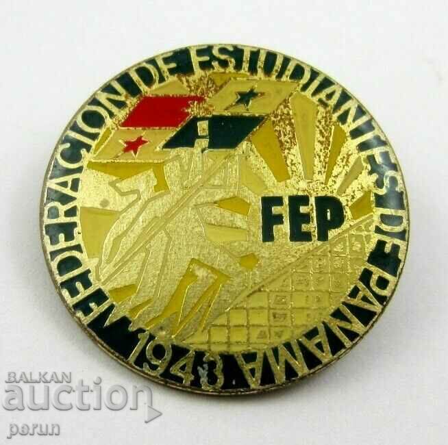 FEDERATION OF STUDENTS OF PANAMA 1943 - RARE SIGN with price 8.99 BGN | € 4.60 FEDERATION OF STUDENTS OF PANAMA 1943 - RARE SIGN with price 8.99 BGN | € 4.60