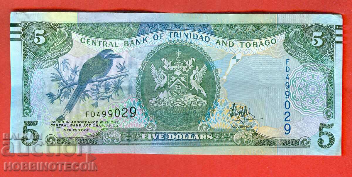 TRINIDAD AND TOBAGO $5 TRINIDAD issue 2006