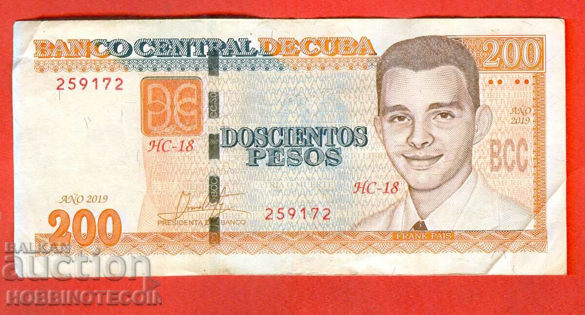 CUBA CUBA 200 Peso issue issue 2019 CUBA CUBA 200 Peso issue issue 2019