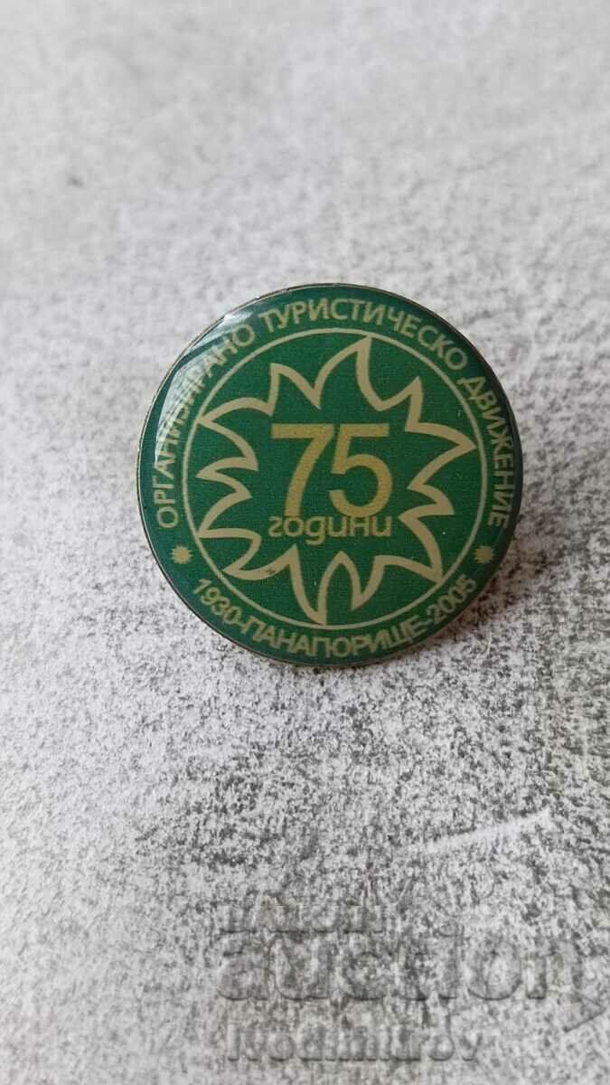 Badge 75. Organized tourist movement Panagyurishte