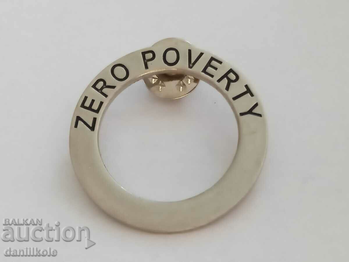 *$*Y*$* INTERESTING BADGE COLLECTION - ZERO POVERTY RRR *$*Y*$* - 5 *$*Y*$* INTERESTING BADGE COLLECTION - ZERO POVERTY RRR *$*Y*$* - 5