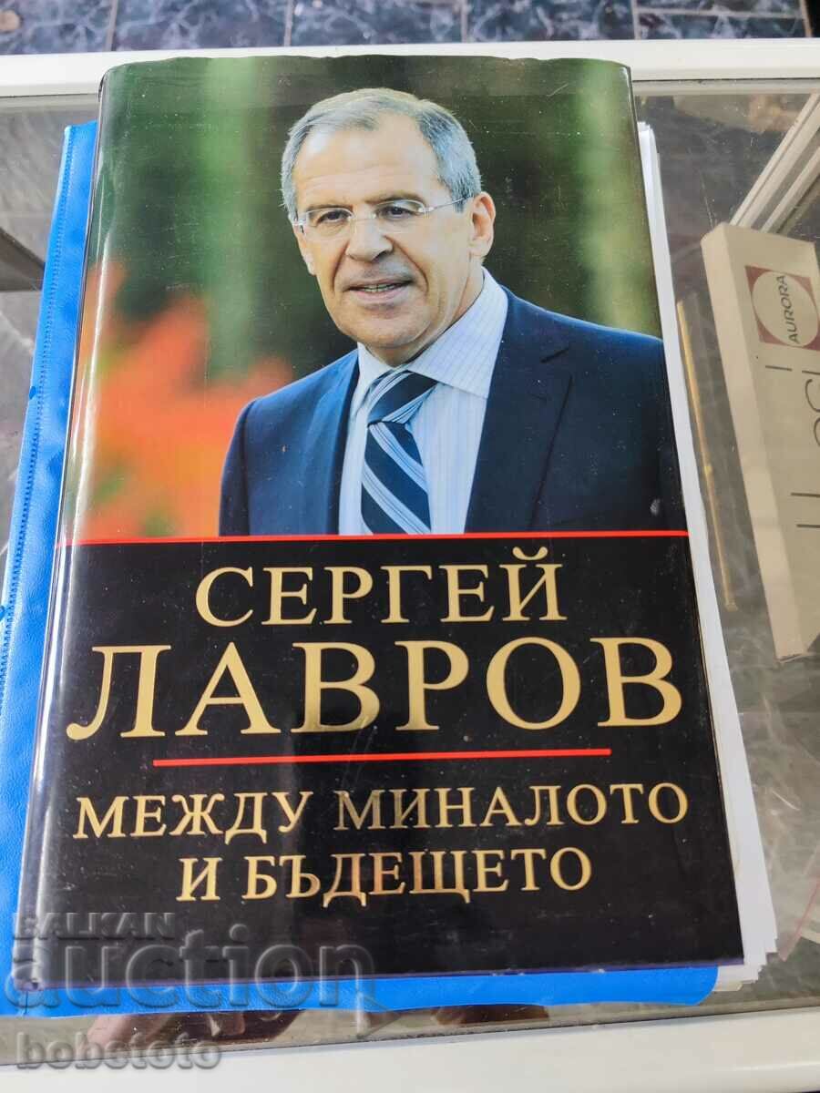 Sergey Lavrov between the past and the future