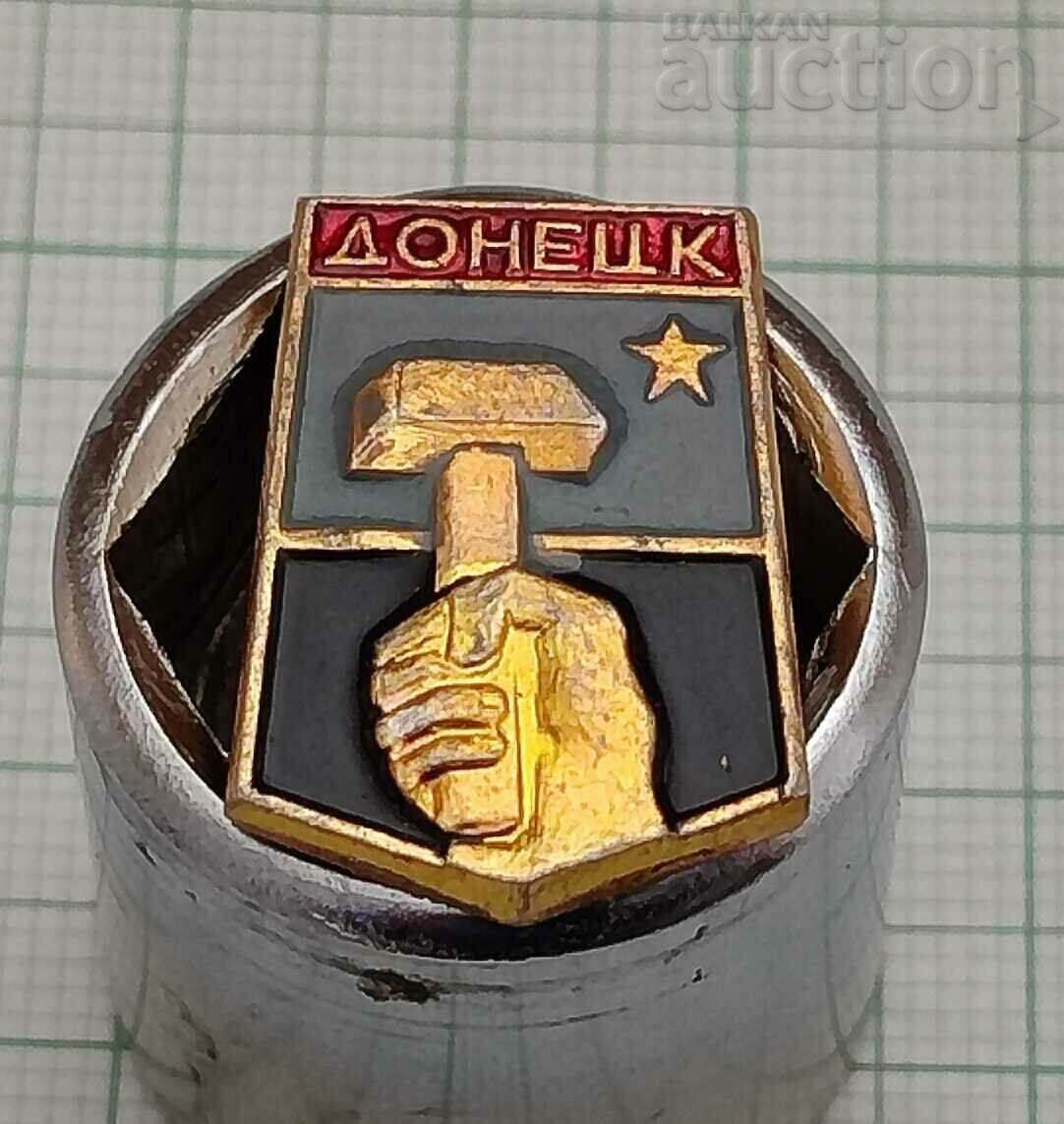 ДОНЕЦК СССР  ЗНАЧКА
