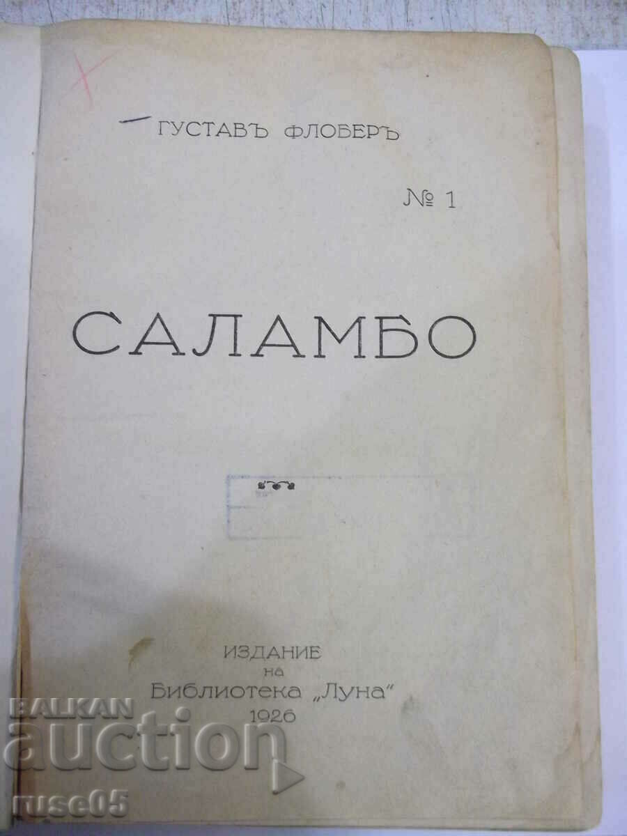 Book "Salambo - Gustave Flaubert" - 326 pages.