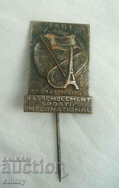 FSGT Badge - International Sports Meeting, Paris 1953 with price 20.00 BGN | € 10.23 FSGT Badge - International Sports Meeting, Paris 1953 with price 20.00 BGN | € 10.23